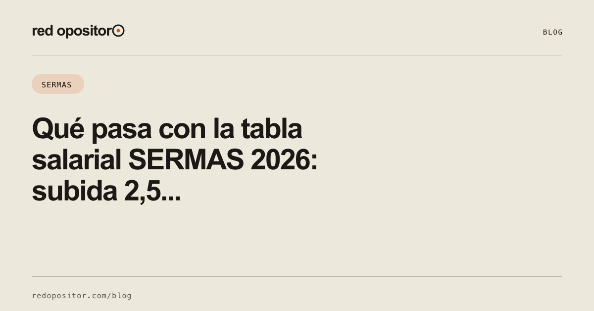 Tabla salarial SERMAS 2026: cuándo cobras la carrera profesional