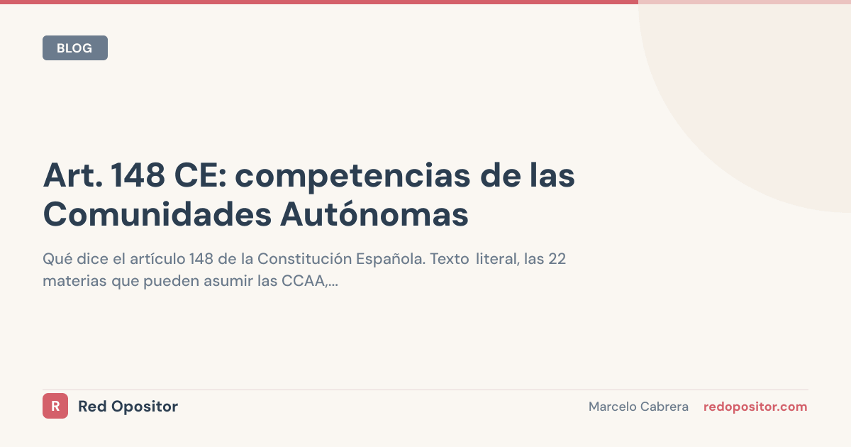 Qué competencias tienen las CCAA: art. 148 CE 2026 (BOE)