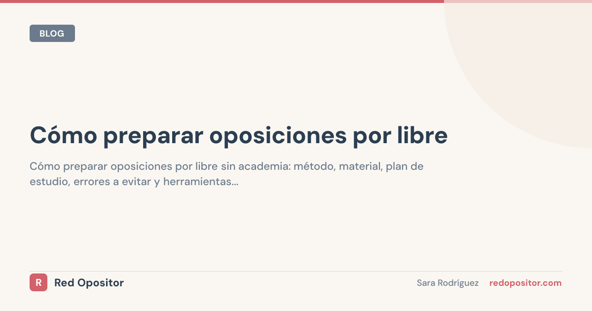Cómo preparar oposiciones por libre
