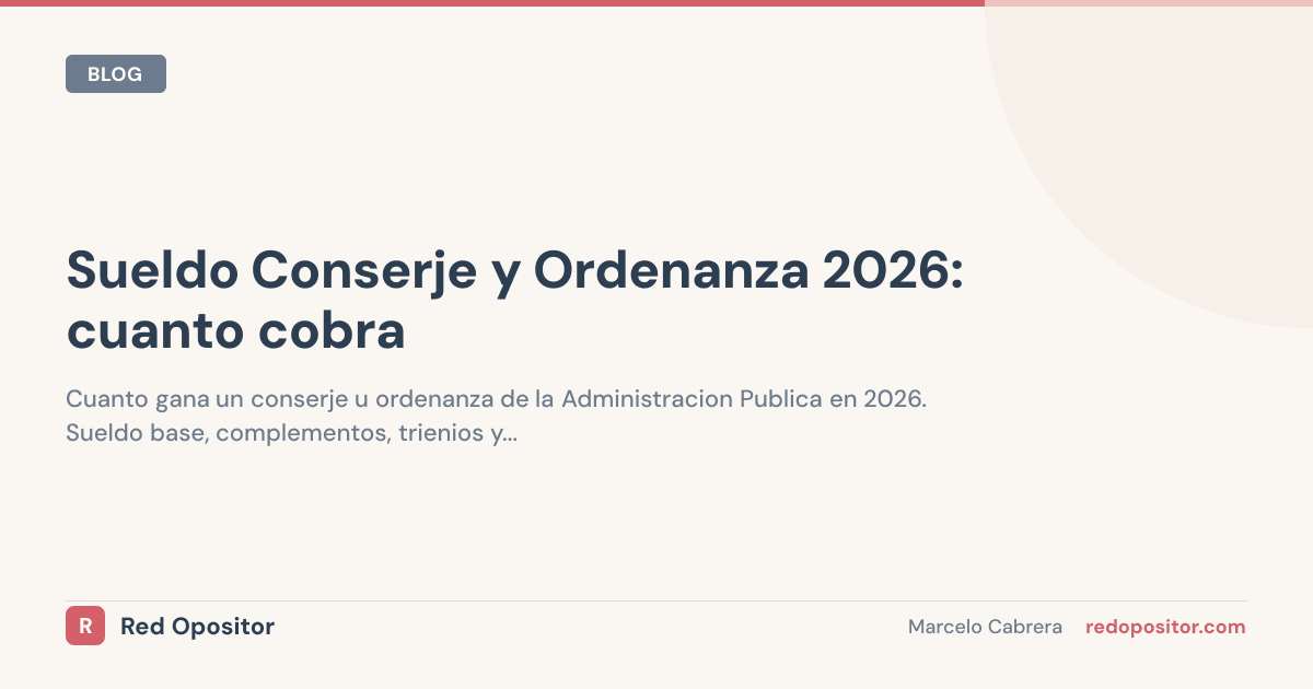 Sueldo conserje y ordenanza 2026: Grupo E (1.050-1.300€)